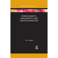 Pornography, Indigeneity and Neocolonialism