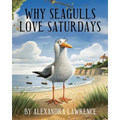 Why Seagulls Love Saturdays
