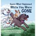 Guess What Happened While You Were Gone