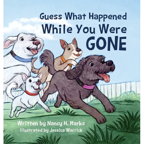 Guess What Happened While You Were Gone