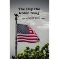 The Day the Robin Sang