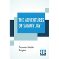 The Adventures Of Sammy Jay