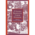 A George Washington Carver Handbook