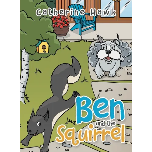 Ben and the Squirrel