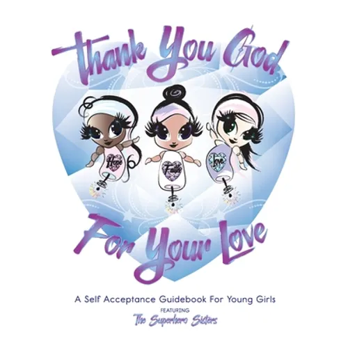 Thank You God For Your Love