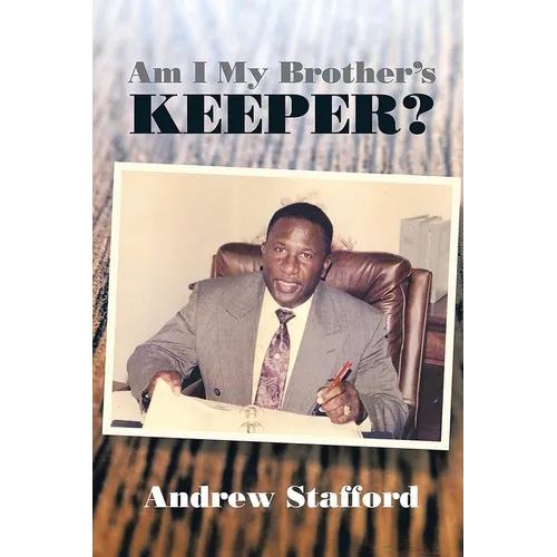 Am I My Brother's Keeper?