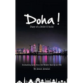 Doha!: Diary of a Delhi-O-holic