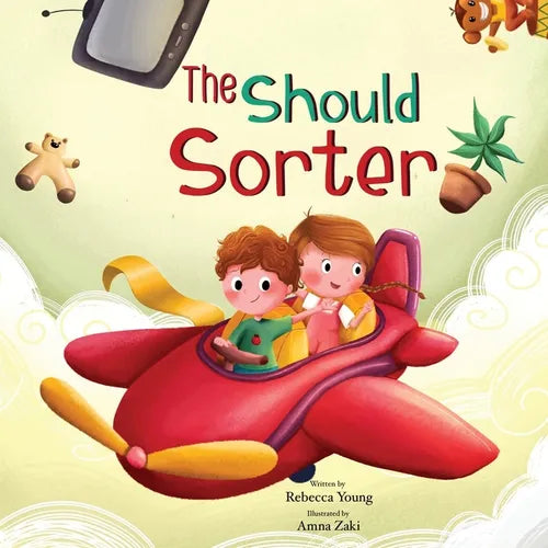 The Should Sorter: A Magical Tale of Letting Go, Being Brave, and Becoming YOU!