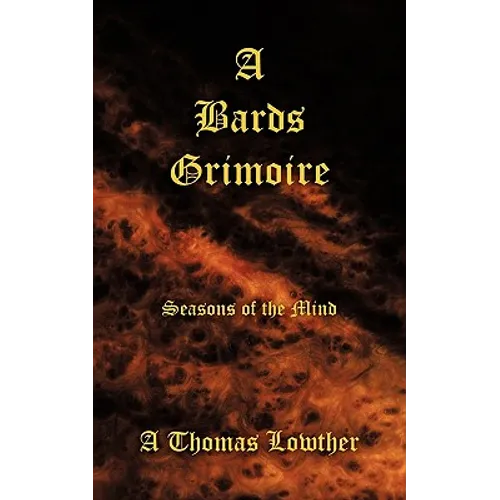 A Bards Grimoire: Seasons of the Mind