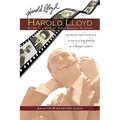 Harold Lloyd - Magic in a Pair of Horn-Rimmed Glasses