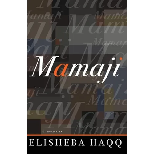 Mamaji: A Memoir