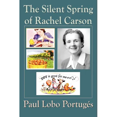 The Silent Spring Of Rachel Carson