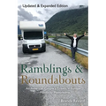 Ramblings and Roundabouts: An American Couple's Travels in Europe -- Mostly by Motorhome