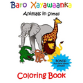Baro Xayawaanka Coloring Book: Animals in Somali
