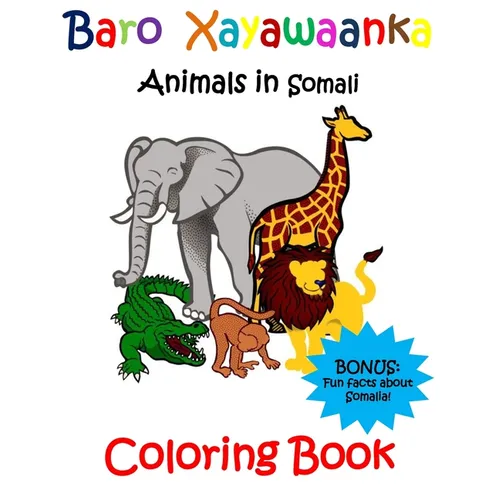 Baro Xayawaanka Coloring Book: Animals in Somali
