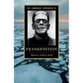 The Cambridge Companion to Frankenstein