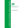 Code of Federal Regulations Title 26, Volume 11, April 1, 2015
