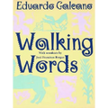 Walking Words: With Woodcuts by Jose Francisco Borges