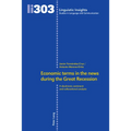 Economic terms in the news during the Great Recession: A diachronic sentiment and collocational analysis