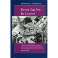 From Lathes to Looms: China's Industrial Policy in Comparative Perspective, 1979-1982