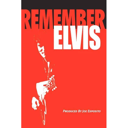 Remember Elvis