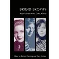 Brigid Brophy: Avant-Garde Writer, Critic, Activist