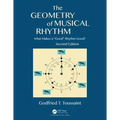 The Geometry of Musical Rhythm: What Makes a Good Rhythm Good?, Second Edition