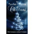 The Twelve Children Of Christmas