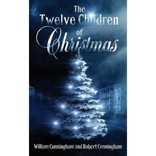The Twelve Children Of Christmas