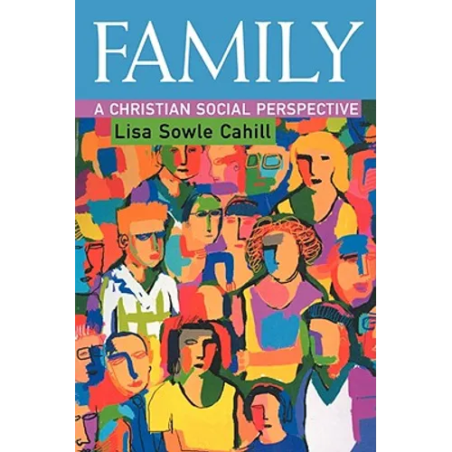 Family: A Christian Social Perspective