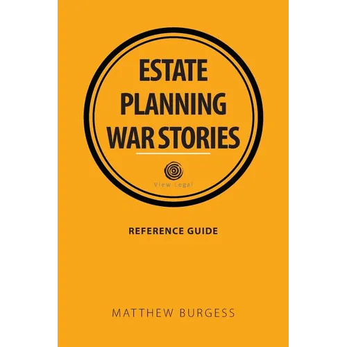 Estate planning war stories