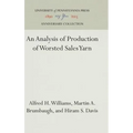 An Analysis of Production of Worsted Sales Yarn