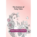 The Science of Fairy Tales