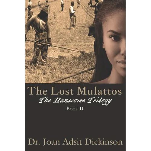 The Lost Mulattos
