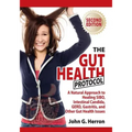 The Gut Health Protocol: A Nutritional Approach To Healing SIBO, Intestinal Candida, GERD, Gastritis, and other Gut Health Issues