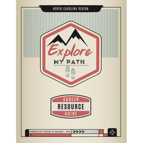 Explore My Path: Career Resource Guide