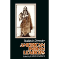 American Indian Leaders: Studies in Diversity