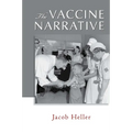 The Vaccine Narrative