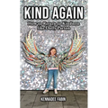 Kind Again: How to Return to Kindness like Dolly Parton