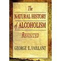 The Natural History of Alcoholism Revisited