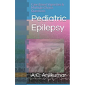 Pediatric Epilepsy: Case Based Vignettes & Multiple Choice Questions