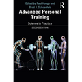Advanced Personal Training: Science to Practice