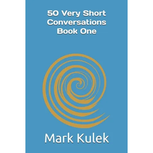 50 Very Short Conversations