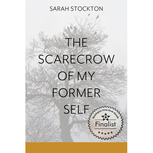 The Scarecrow of My Former Self