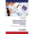 Computerized Dental Occlusal Analysis for Temporomandibular Disorders