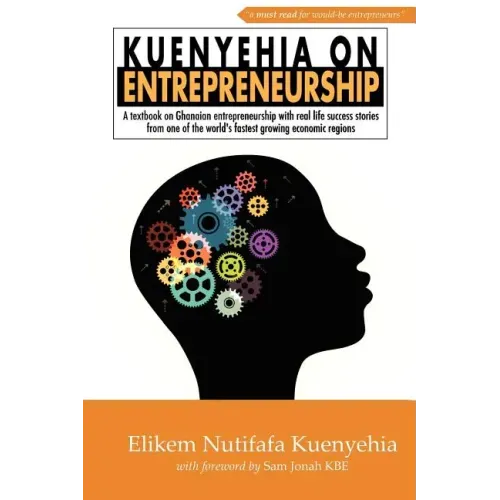 Kuenyehia on Entrepreneurship
