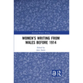 Women's Writing from Wales before 1914
