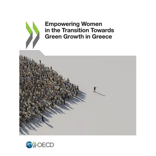 Empowering Women in the Transition Towards Green Growth in Greece