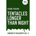 Tentacles Longer Than Night