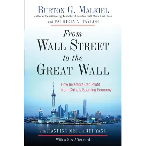 From Wall Street to the Great Wall: How Investors Can Profit from China's Booming Economy
